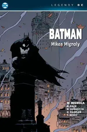 Komiksy Batman Mikea Mignoly - Mike Mignola