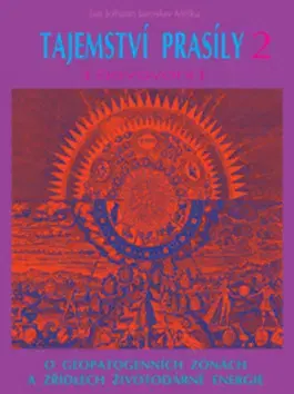 Ezoterika - ostatné Tajemství prasíly 2 (Zjevování) - Jan Johan Jaroslav Miška