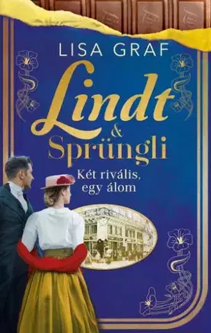 Svetová beletria Két ?rivális, egy álom - Lisa Graf