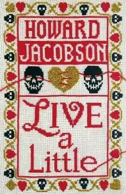 Cudzojazyčná literatúra Live a Little - Howard Jacobson