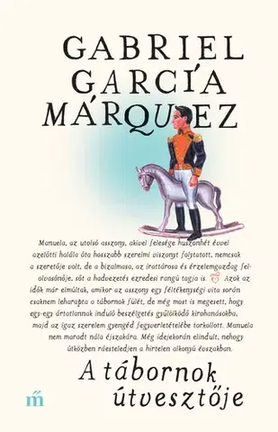 Svetová beletria A tábornok útvesztője - Gabriel García Márquez