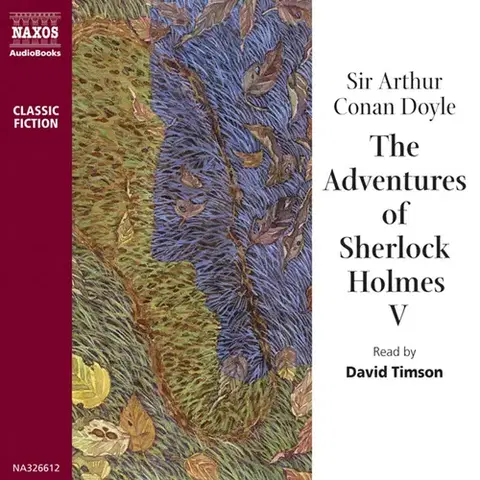 Svetová beletria Naxos Audiobooks The Adventures of Sherlock Holmes V (EN)