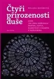 Psychológia, etika Čtyři přirozenosti duše - Milada Hoigrová