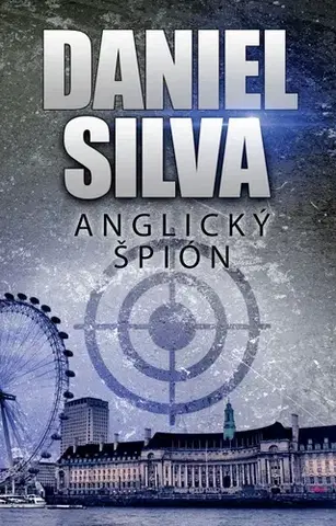 Detektívky, trilery, horory Anglický špión, 3. vydanie - Daniel Silva,Alena Redlingerová