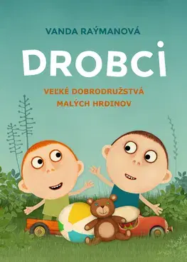 Dobrodružstvo, napätie, western Drobci - Vanda Raýmanová