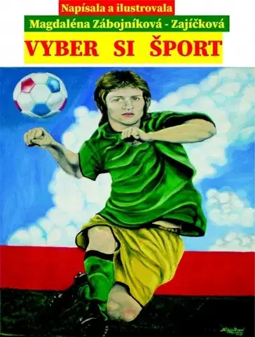 Slovenská poézia Vyber si šport - Magdaléna Zábojníková