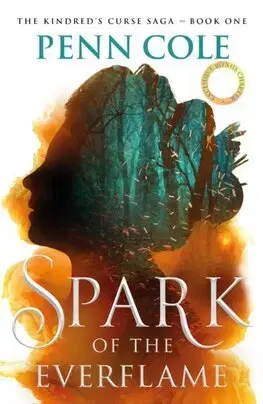 Sci-fi a fantasy Spark of the Everflame - Penn Cole