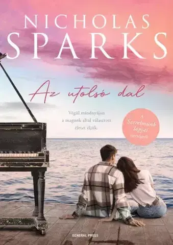 Romantická beletria Az utolsó dal - Nicholas Sparks