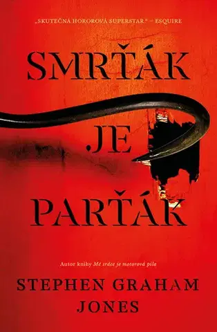 Detektívky, trilery, horory Smrťák je parťák - Stephen Graham Jones