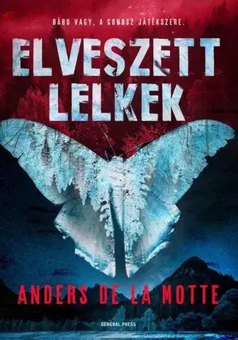 Detektívky, trilery, horory Elveszett lelkek - Motte de la Anders