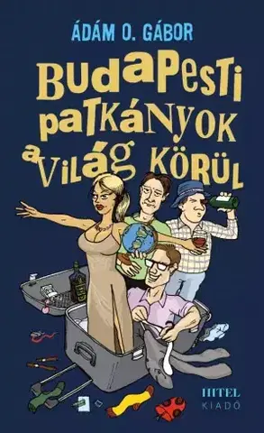 Humor a satira Budapesti patkányok a világ körül - Ádám O. Gábor