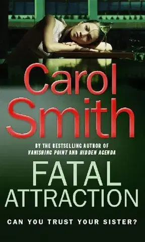 Cudzojazyčná literatúra Fatal Attraction - Carol Smith