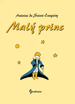 Rozprávky Malý princ - Antoine de Saint-Exupéry