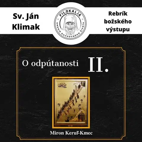 Duchovný rozvoj FILOKALIA s.r.o. O odpútanosti