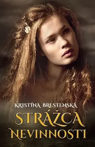 Historické romány Strážca nevinnosti - Kristína Brestenská