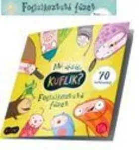 Pre deti a mládež - ostatné Mi újság KUFLIK? Foglalkoztató füzet
