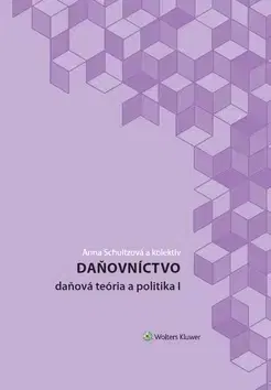 Dane, účtovníctvo Daňovníctvo - Anna Schultzova