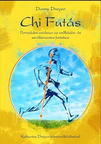 Zdravie, životný štýl - ostatné ChiFutás - Kolektív autorov,Danny Dreyer