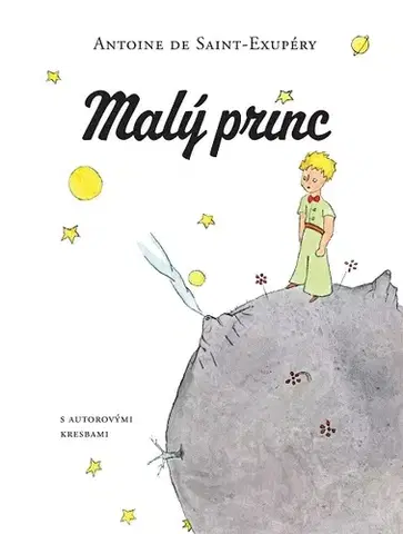 Svetová beletria Malý princ - Antoine de Saint-Exupéry