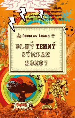 Sci-fi a fantasy Dlhý temný súmrak bohov - Douglas Adams,Patrick Frank