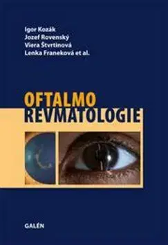 Medicína - ostatné Oftalmorevmatologie - Kolektív autorov