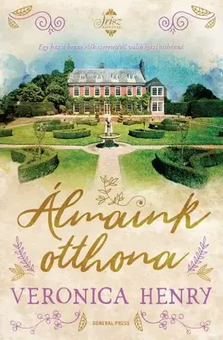Romantická beletria Álmaink otthona - Veronica Henry
