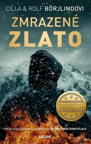 Detektívky, trilery, horory Zmrazené zlato - Cilla Börjlind,Rolf Börjlind,Radovan Zítko