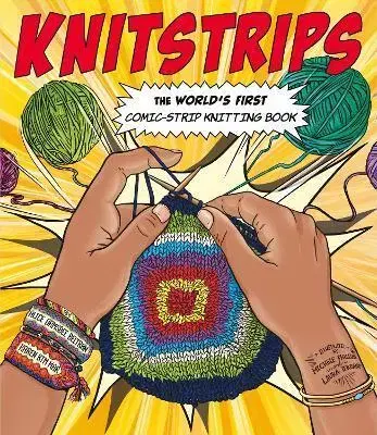 Komiksy Knitstrips: The World's First Comic-Strip Knitting Book - Karen Kim Mar
