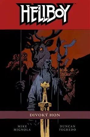 Komiksy Hellboy 9: Divoký hon (2. vydání) - Duncan Fegredo,Mike Mignola