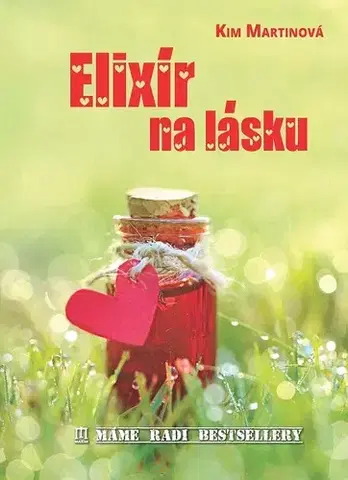 Young adults Elixír na lásku - Kim Martinová