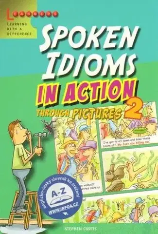 Gramatika a slovná zásoba Spoken Idioms in Action 2 - Stephen Curtis