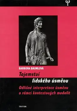 Psychológia, etika Tajemství lidského úsměvu - Barbora Bäumlová