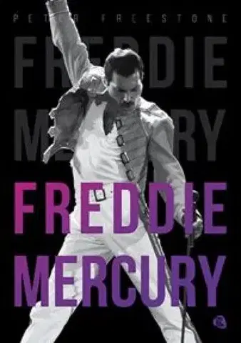 Film, hudba Freddie Mercury - Peter Freestone,Zoltán Pap
