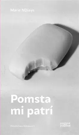 Svetová beletria Pomsta mi patrí - Marie Ndiaye