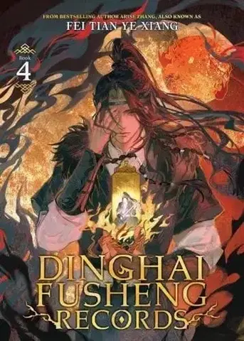 Manga Dinghai Fusheng Records (Novel) Vol. 4 - Fei Tian Ye Xiang