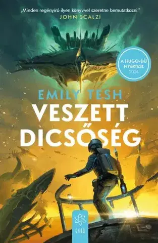 Sci-fi a fantasy Veszett dicsőség - Tesh Emily