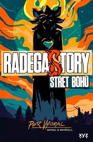Komiksy RadegaSTORY: Střet bohů - Petr Vyoral,Petr Vyoral
