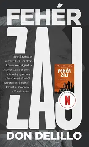 Svetová beletria Fehér zaj - Don DeLillo