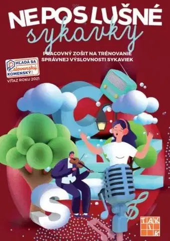 Pedagogika, vzdelávanie, vyučovanie Neposlušné sykavky PZ - Lucia Greňová