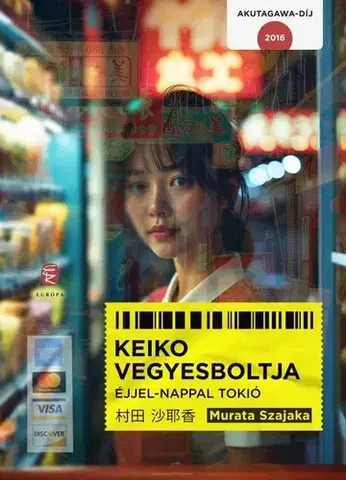 Beletria - ostatné Keiko vegyesboltja - Murata Szajaka