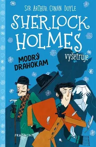 Detektívky, trilery, horory Sherlock Holmes vyšetruje: Modrý drahokam - Arthur Conan Doyle a Stephanie Baudet