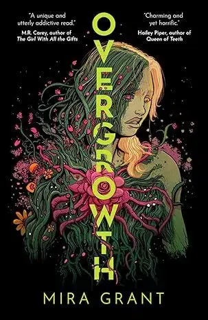 Sci-fi a fantasy Overgrowth - Grant Mira