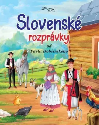 Rozprávky Slovenské rozprávky od Pavla Dobšinského, 2.vydanie - Pavol Dobšinský
