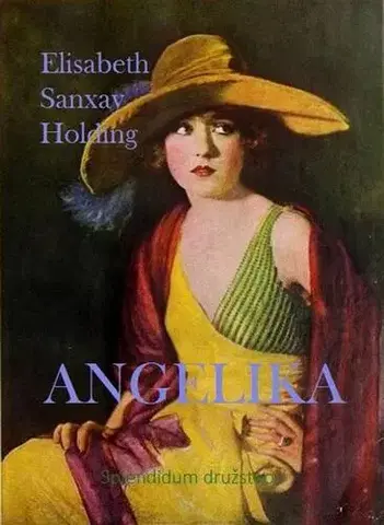 Historické romány Angelika - Elisabeth Sanxay Holding