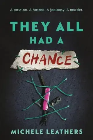 Young adults They All Had a Chance - They All Had a Reason 4 - Michele Leathers