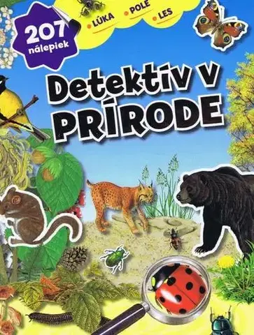 Nalepovačky, vystrihovačky, skladačky Detektív v prírode - 207 nálepiek