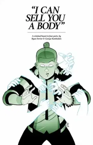 Beletria - ostatné I Can Sell You A Body - George Kambadais,Ryan Ferrier