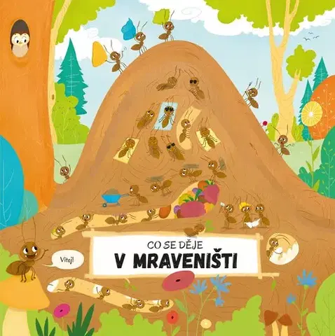 Leporelá, krabičky, puzzle knihy Čo sa deje v mravenisku - Petra Bartíková,Nguyenová Ľuba Anhová