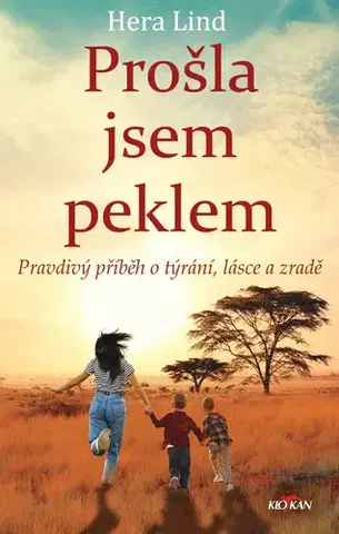 Pre deti a mládež - ostatné Prošla jsem peklem - Hera Lindová