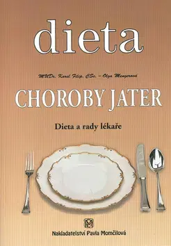 Kuchárky - ostatné Choroby jater - Karel Filip